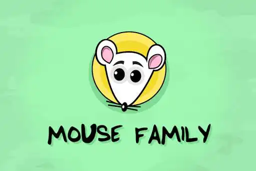 Play APK The Mouse Family  and enjoy The Mouse Family with UptoPlay 