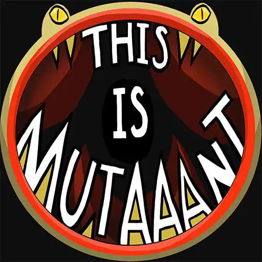 Play This is MutAAAnt APK