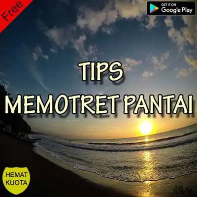 Play Tips Memotret Pantai Terbaik Dan Lengkap