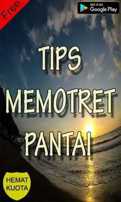 Play Tips Memotret Pantai Terbaik Dan Lengkap