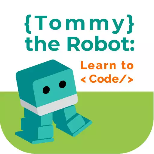 Free play online Tommy the Robot, Learn to Code APK