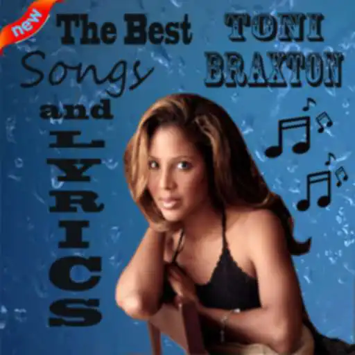 Play Toni Braxton Best Full Albums Lyrics & Songs APK