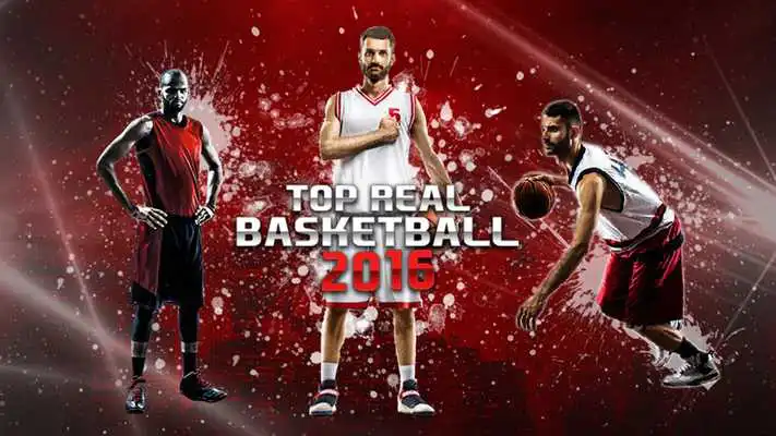 Play Top Real Basketball 2016