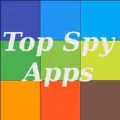 Free play online Top Spy Apps APK