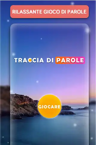 Play Traccia Di Parole  and enjoy Traccia Di Parole with UptoPlay