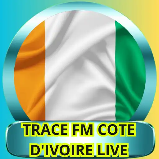 Play Trace FM Cote DIvoire live APK