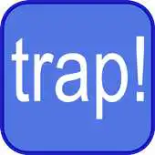 Free play online Trap!free APK