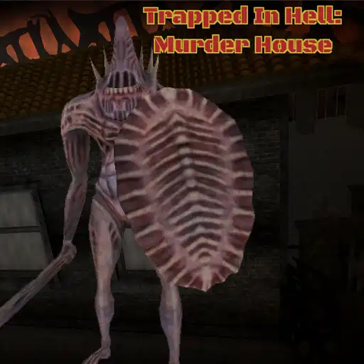 Play Trapped In Hell: Murder House APK