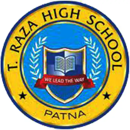 Play T RAZA HIGH SCHOOL PATNA APK