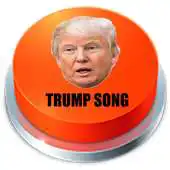 Free play online Trump Button Song APK