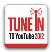 Free play online Tune In To YouTube 2012 APK