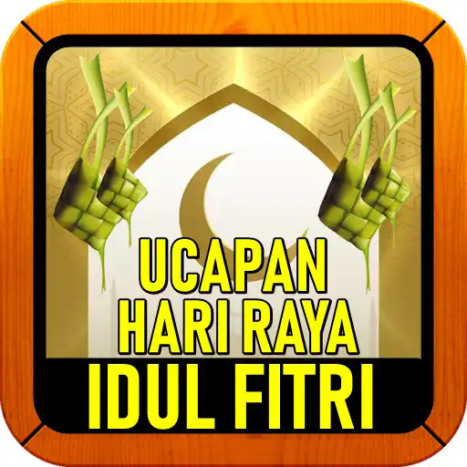 Play Ucapan Hari Raya Lebaran Idul Fitri APK