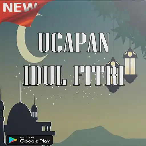 Play Ucapan Idul Fitri Terbaru 2020 APK