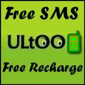 Free play online Ultoo Send SMS  Free Recharge APK