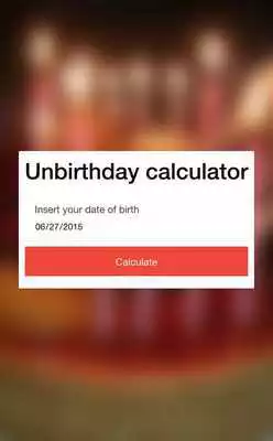 Play Unbirthday calculator