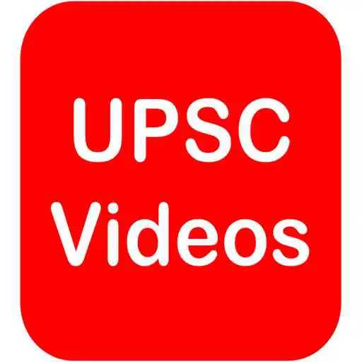 Play UPSC Videos for IAS, IPS, IFS, CSAT, Daily Gk APK