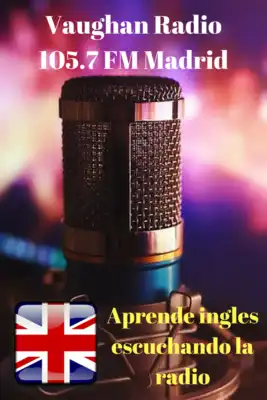 Play Vaughan Radio 105.7 FM Madrid Aprende Ingles