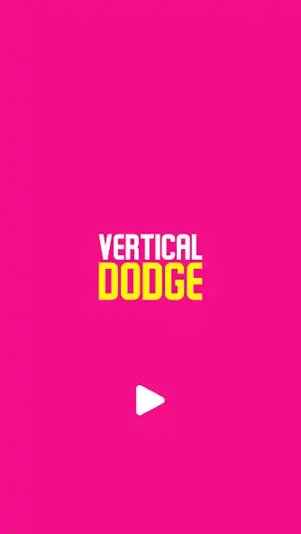 Play Vertical Dodge  and enjoy Vertical Dodge with UptoPlay