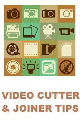 Play Video Cutter Joiner Tips