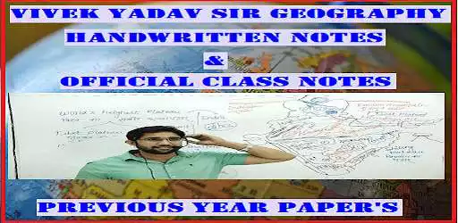 Play Vivek Yadav Sir Geography Handwritten Class Notes  and enjoy Vivek Yadav Sir Geography Handwritten Class Notes with UptoPlay