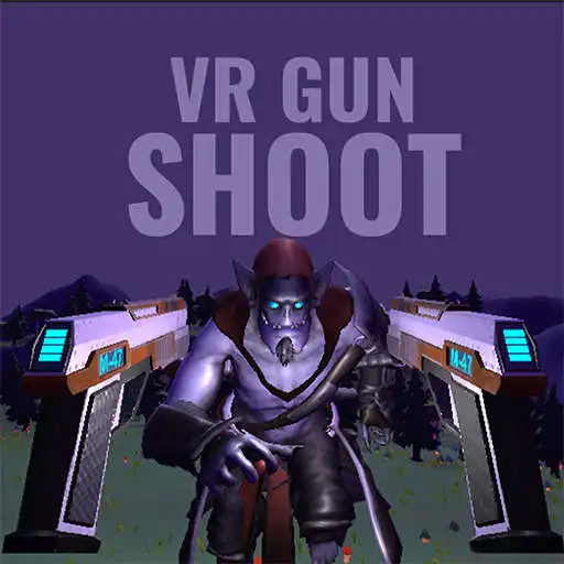 Play VR GUN SHOOT APK