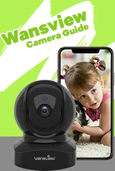 Play Wansview Wifi Camera Guide App  and enjoy Wansview Wifi Camera Guide App with UptoPlay