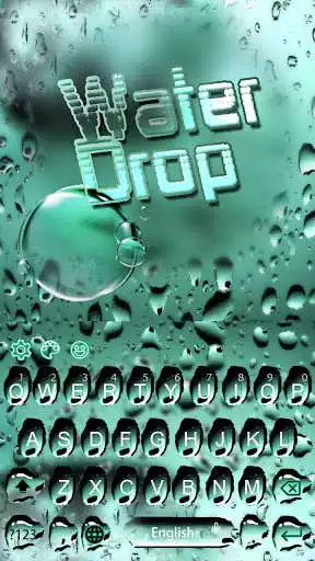 Play Waterdrop Keyboard Theme  and enjoy Waterdrop Keyboard Theme with UptoPlay