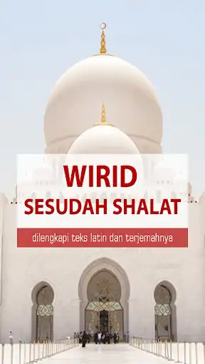 Play Wirid Sesudah Shalat  and enjoy Wirid Sesudah Shalat with UptoPlay