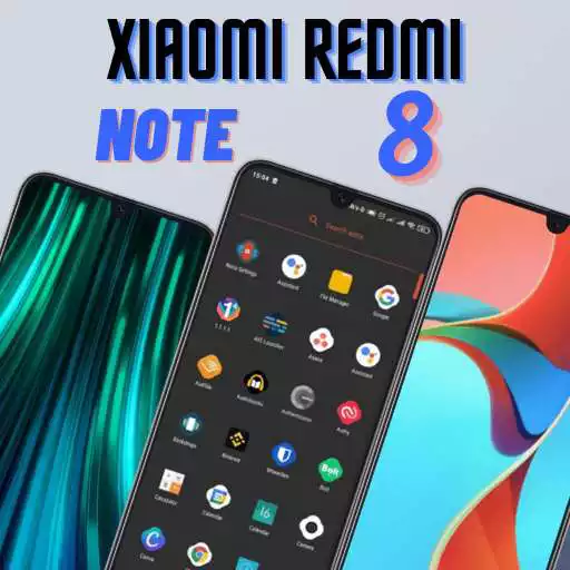 Play Xiaomi Note 8 Launcher 2020 : Themes & Wallpaper APK