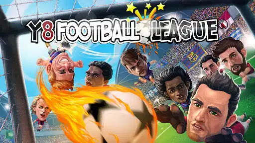 Play Y8 Football League Sports Game  and enjoy Y8 Football League Sports Game with UptoPlay