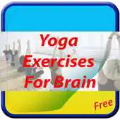 Free play online Yoga Exercises For Brain APK