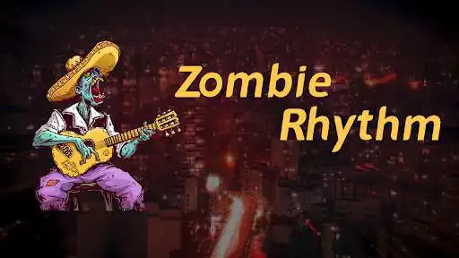 Play Zombie Rhythm  and enjoy Zombie Rhythm with UptoPlay