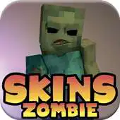 Free play online Zombie Skins For Minecraft: Pocket Edition APK